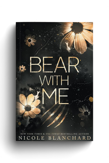 Book cover of 'Bear with Me' by Nicole Blanchard with floral designs on a dark background.