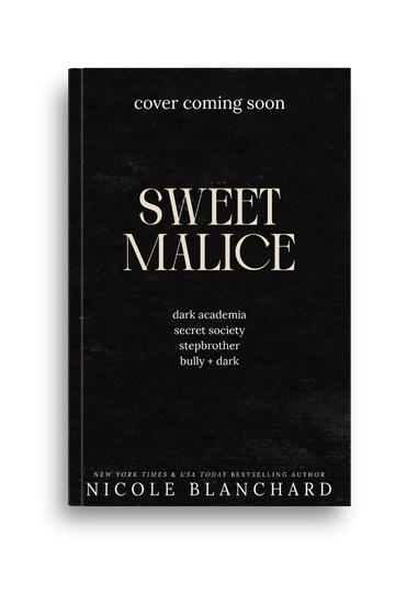 A book cover mockup for 'Sweet Malice' by Nicole Blanchard, featuring a textured black background with gold lettering and white text, displayed on a clean white background.