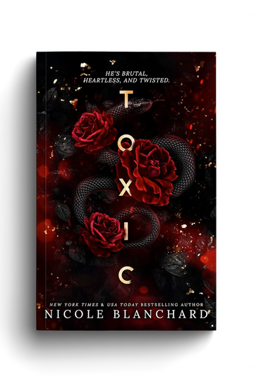 Book cover of 'Toxic' with red roses and a snake on a dark background