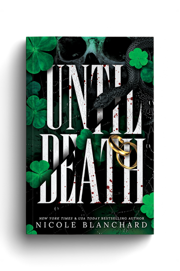 Book cover of 'Until Death' with a skull, snake, and clover design.